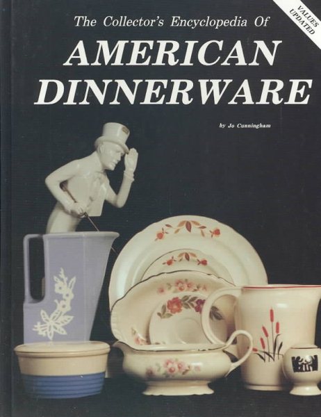 Collector's Encyclopedia of American Dinnerware cover