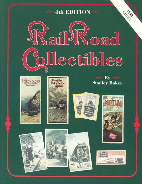 Railroad Collectibles: An Illustrated Value Guide cover