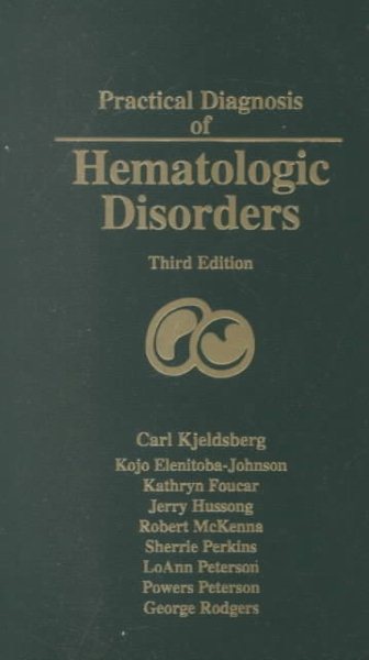 Practical Diagnosis of Hematologic Disorders cover