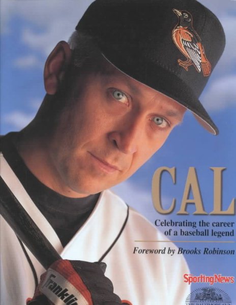Cal: Celebrating the Career of a Baseball Legend cover