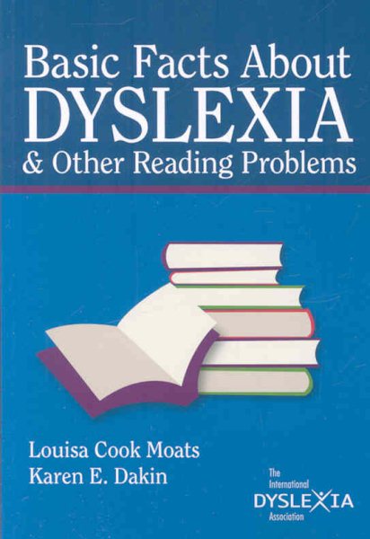 Basic Facts About Dyslexia & Other Reading Problems cover