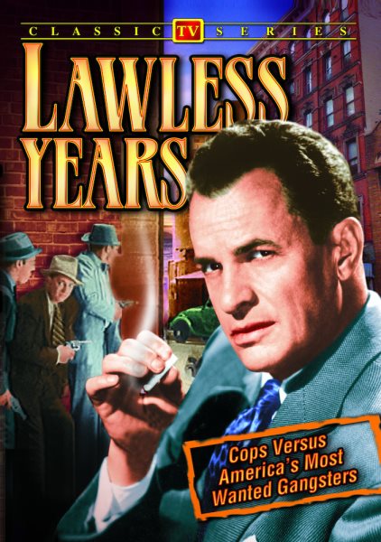 Lawless Years - Volume 1 cover