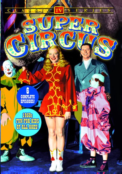 Super Circus: Volume 1