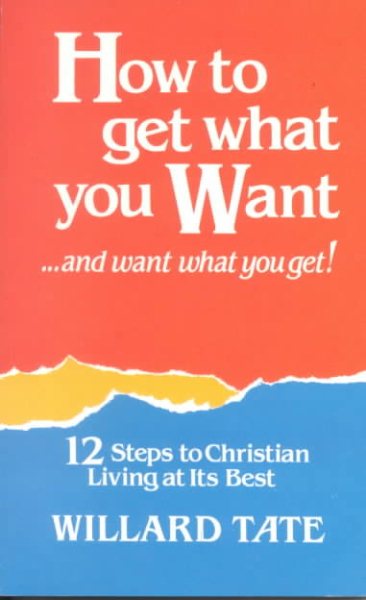 How To Get What You Want cover