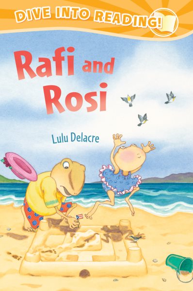 Rafi and Rosi (Rafi and Rosi: Dive Into Reading!, Early Emergent)
