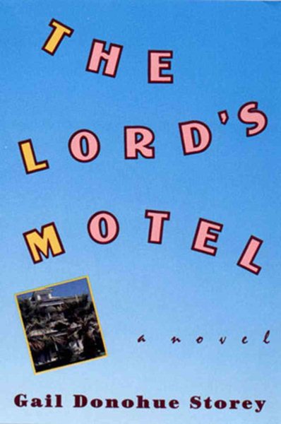 The Lord's Motel: A Novel