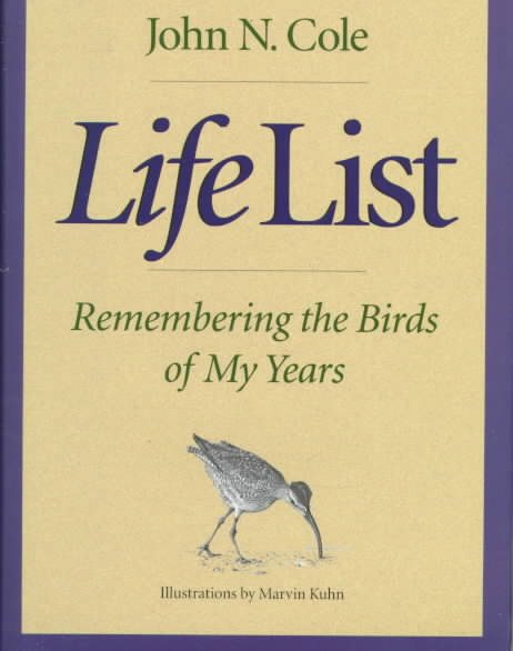 Life List: Remembering the Birds of My Years cover