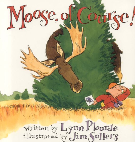 Moose, Of Course! cover