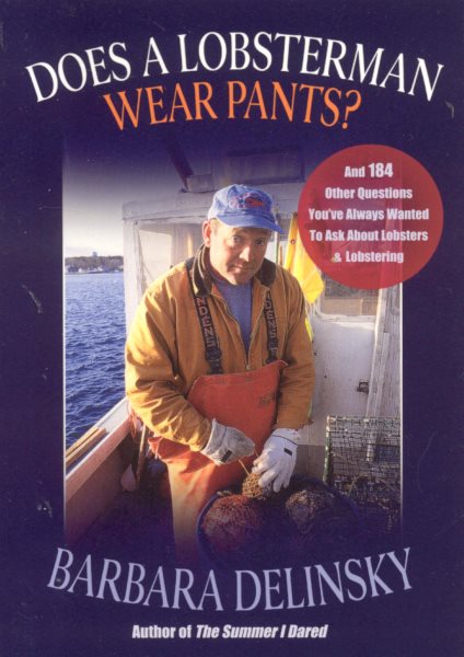 Does a Lobsterman Wear Pants? cover
