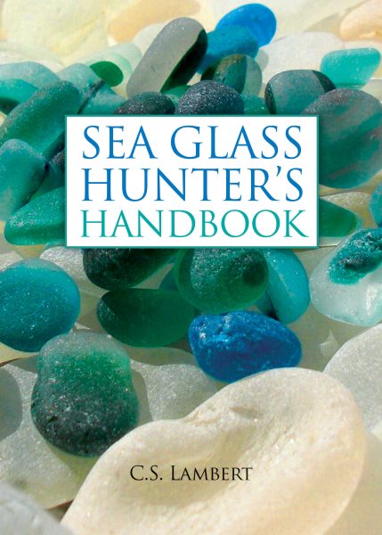 Sea Glass Hunter's Handbook cover