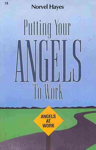 Putting Your Angels to Work