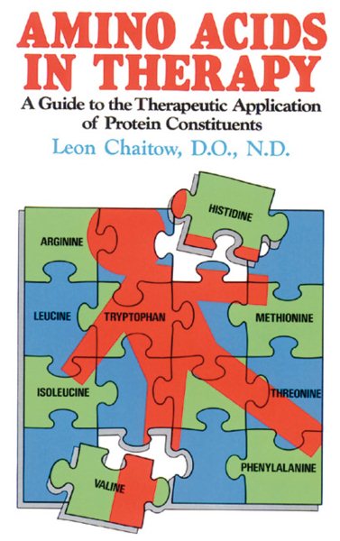 Amino Acids in Therapy: A Guide to the Therapeutic Application of Protein Constituents cover