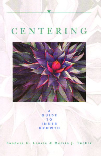 Centering: A Guide to Inner Growth cover