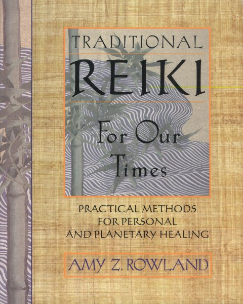 Traditional Reiki for Our Times: Practical Methods for Personal and Planetary Healing cover