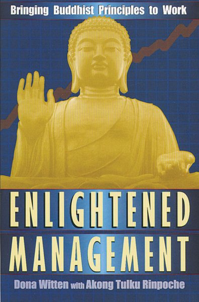 Enlightened Management: Bringing Buddhist Principles to Work cover