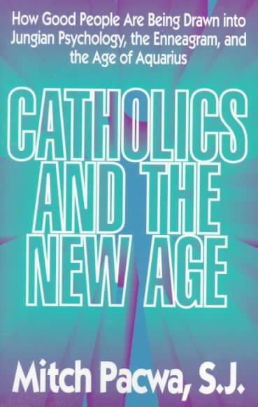 Catholics and the New Age cover