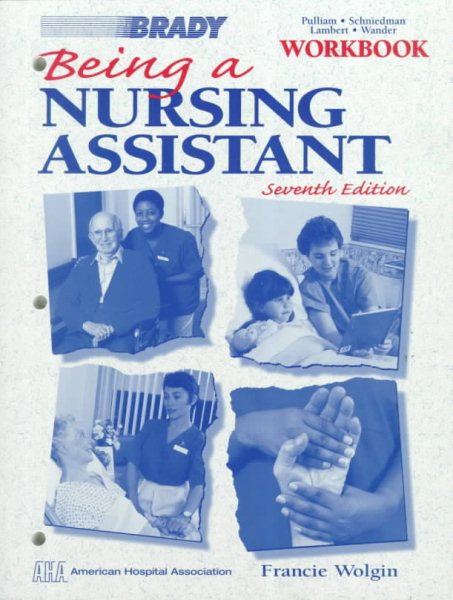 Being a Nursing Assistant: Workbook cover