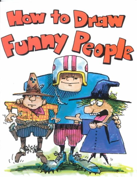 How To Draw Funny People - Pbk (How to Draw (Troll)) cover