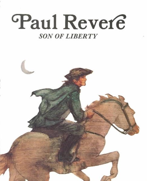 Paul Revere : Son of Liberty (Easy Biographies)
