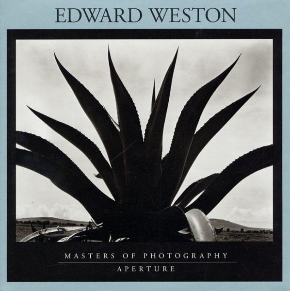 Edward Weston (Aperture Masters of Photography) cover