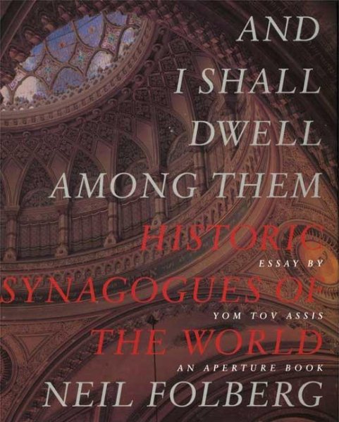 Neil Folberg: And I Shall Dwell Among Them cover