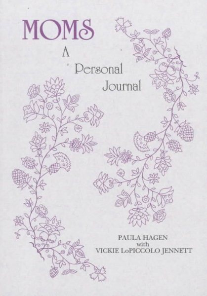 Moms: A Personal Journal cover