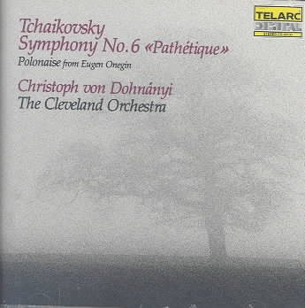 Tchaikovsky: Symphony No. 6 / Polonaise from Eugene Onegin
