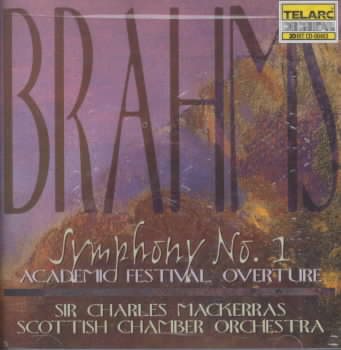 Brahms: Symphony No. 1 in C minor, Op. 68 / Academic Festival Overture, Op. 80 cover
