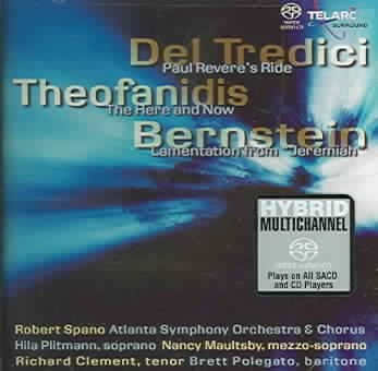 Del Tredici: Paul Revere's Ride / Theofanidis: The Here and Now / Bernstein: Lamentation from Jeremiah cover
