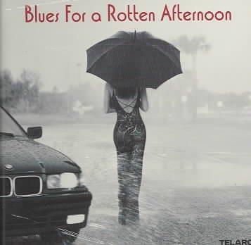 Blues for a Rotten Afternoon cover