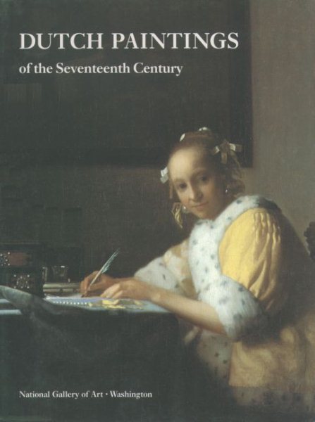 Dutch Paintings of the Seventeenth Century (The Collections of the National Gallery of Art Systematic Catalogs) cover
