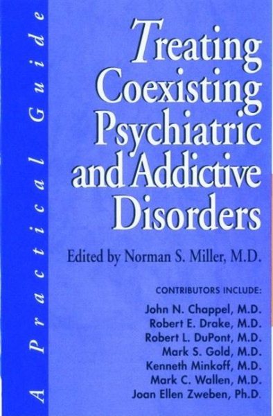 Treating Coexisting Psychiatric and Addictive Disorders: A Practical Guide cover