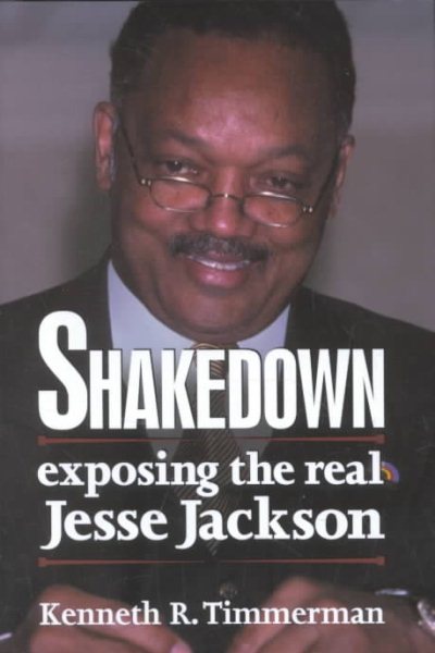 Shakedown: Exposing The Real Jesse Jackson cover