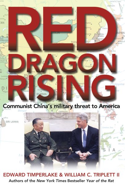 Red Dragon Rising: Communist China's Military Threat to America cover