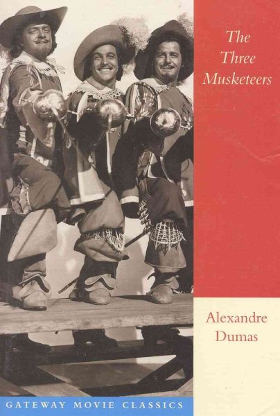 The Three Musketeers: Gateway Movie Classics Series cover