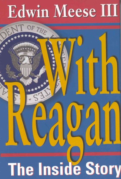 With Reagan: The Inside Story cover