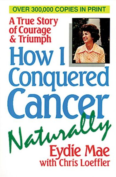How I Conquered Cancer Naturally cover