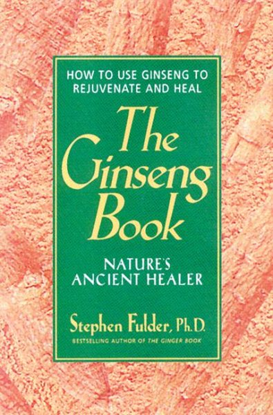 The Ginseng Book  Nature's Ancient Healer cover