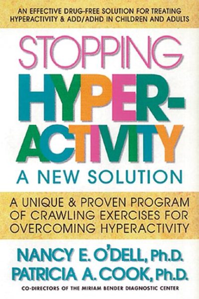 Stopping Hyperactivity: A New Solution cover
