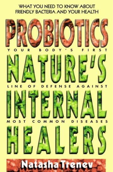Probiotics: Nature's Internal Healers cover