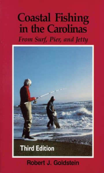 Coastal Fishing in the Carolinas: From Surf, Pier, and Jetty cover