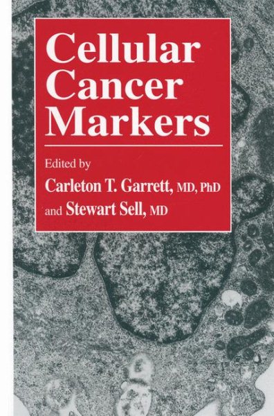 Cellular Cancer Markers (Contemporary Biomedicine, 12)