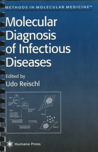 Molecular Diagnosis of Infectious Diseases (Methods in Molecular Medicine) cover