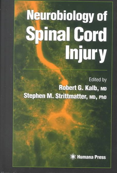 Neurobiology of Spinal Cord Injury (Contemporary Neuroscience)