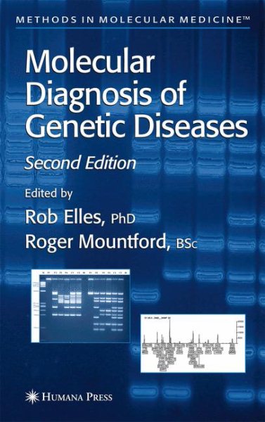 Molecular Diagnosis of Genetic Diseases (Methods in Molecular Medicine, 92) cover