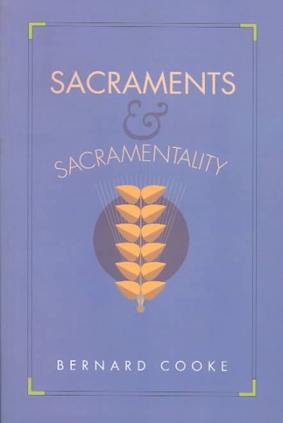 Sacraments and Sacramentality cover