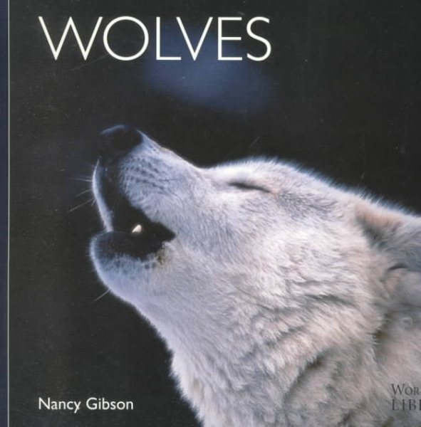 Wolves (Worldlife Library)