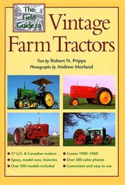The Field Guide to Vintage Farm Tractors cover