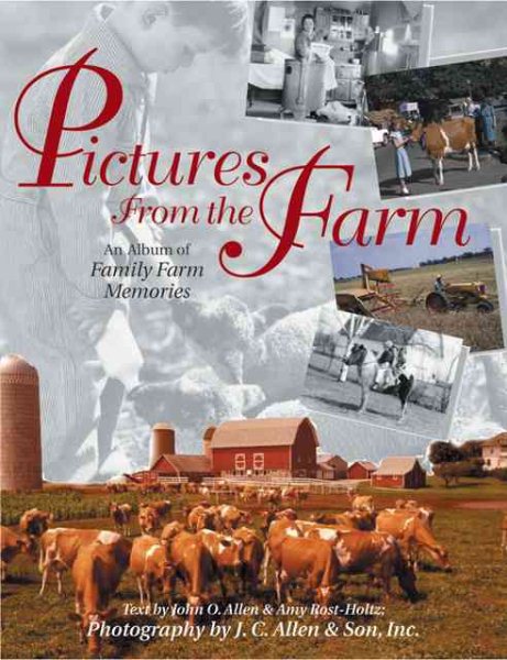 Pictures from the Farm: An Album of Family Farm Memories (Country Life)