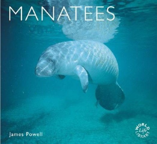 Manatees (World Life Library) cover